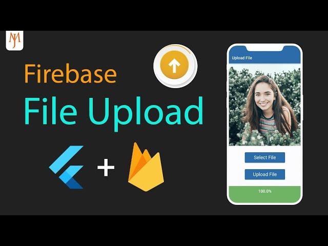 Flutter: Upload Files to Firebase Storage (Image, Video, PDF, etc.)