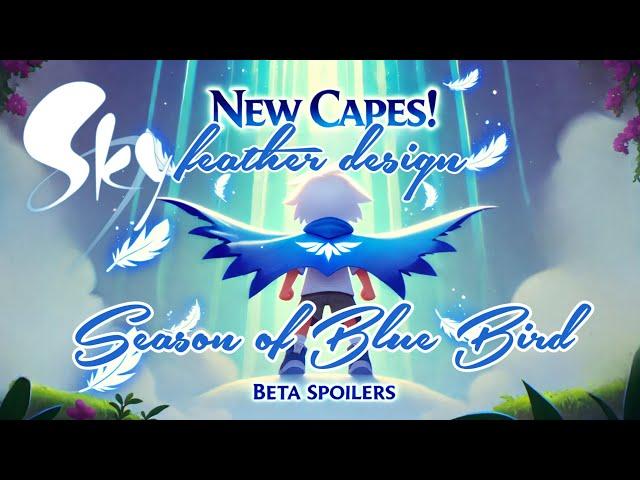 NEW CAPES in Season of Blue Bird! ️ Feathery Effects & Flying Trails | Sky COTL Beta