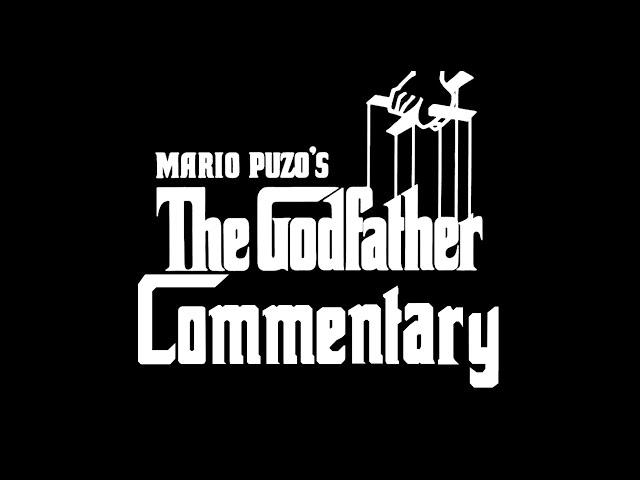 THE GODFATHER - Commentary by Francis Ford Coppola