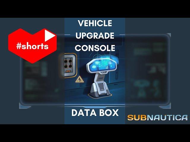 Vehicle Upgrade Console In Subnautica #shorts