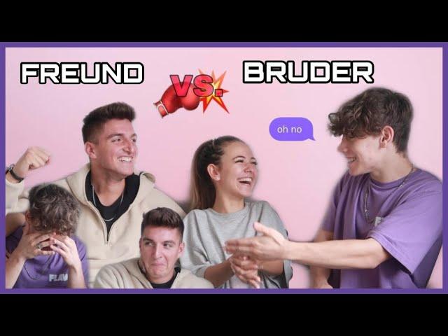 FREUND vs. BRUDER - WER kennt mich BESSER?!