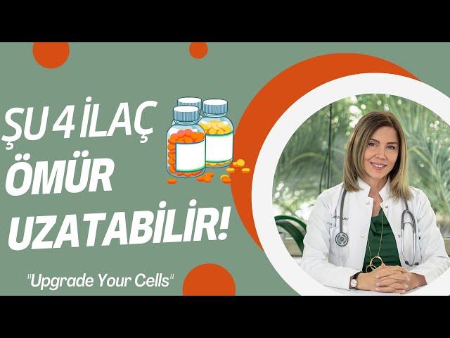 Şu 4 ilaç ömür uzatabilir! #longevity