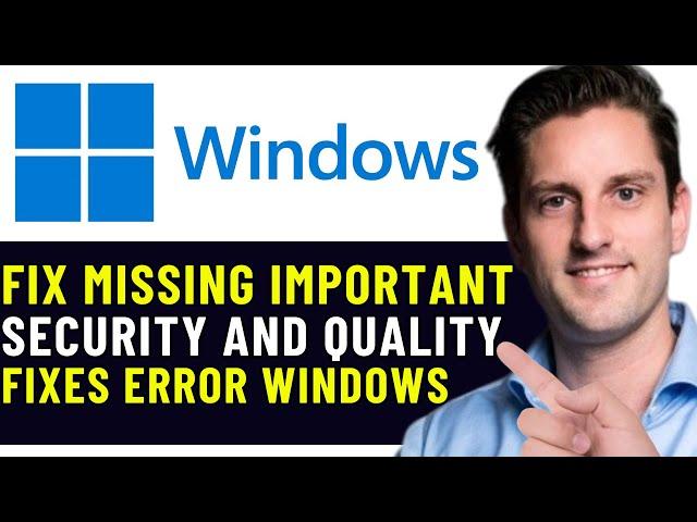 HOW TO FIX YOUR DEVICE IS MISSING IMPORTANT SECURITY AND QUALITY FIXES ERROR WINDOWS (2024)