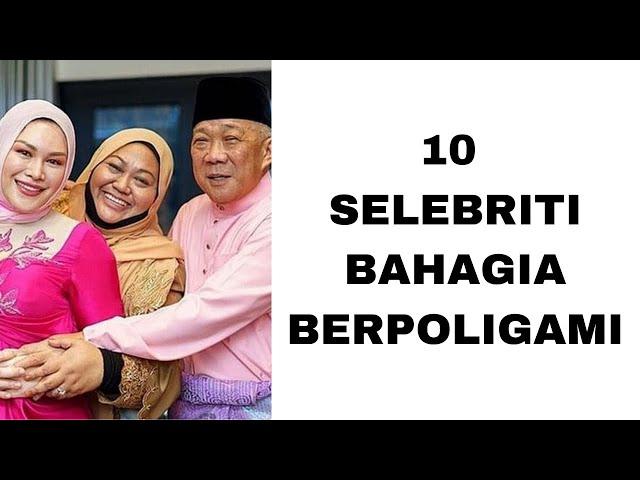 10 SELEBRITI BAHAGIA BERPOLIGAMI