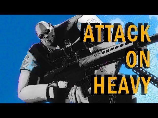 Attack on Heavy [SFM TF2]