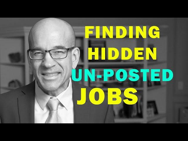 How to FIND Hidden Jobs