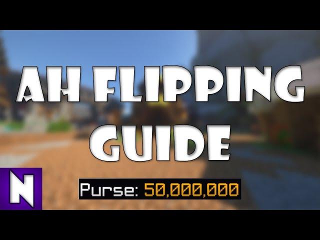 ULTIMATE Hypixel Skyblock AH Flipping Guide - Make money without grinding