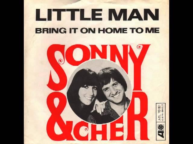 Sonny & Cher - Little Man