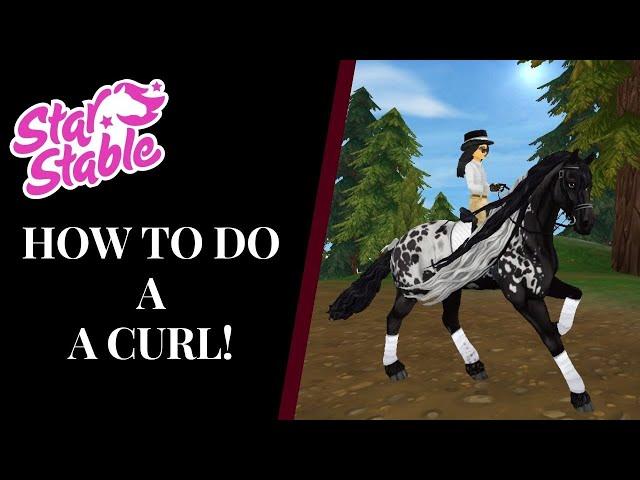 How To Do an A Curl | Star Stable | Quinn Ponylord | Metal Queens