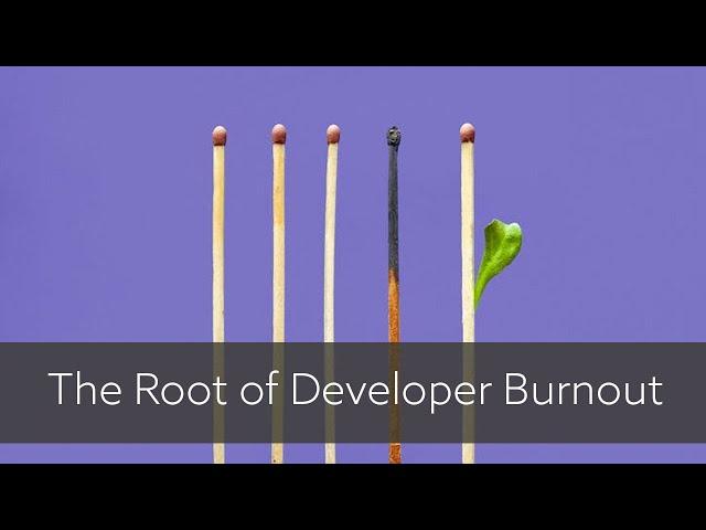 The Root of Developer Burnout: Shifting Priorities