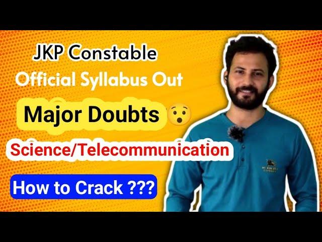 JKP Constable Syllabus and Doubts || Science/Telecommunication/Photography ??  #jkp #jkssb