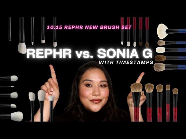 REPHR VS  SONIA G BRUSHES | w/ REPHR NEW BRUSH SET REVIEW