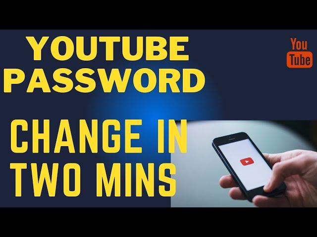 How to change youtube password 2024 | change youtube password 2024