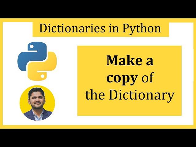 How to Make a copy of the Python Dictionary
