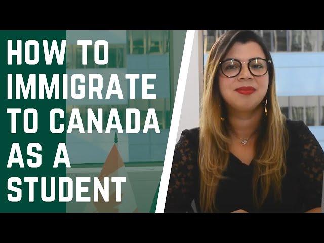 HOW TO IMMIGRATE TO CANADA AS A STUDENT