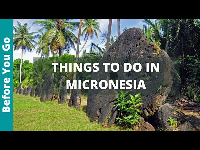 Micronesia Travel Guide: 11 Best Things To Do In Micronesia Country