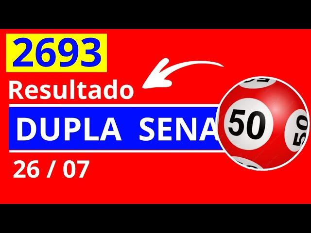 Dupla Sena de 2693 - Resultado da dopla sena concurso 2693