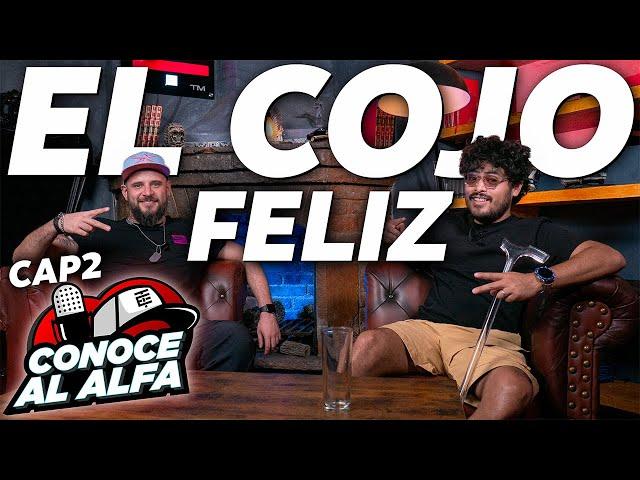 EL COJO FELIZ - CONOCE AL ALFA - EP 2