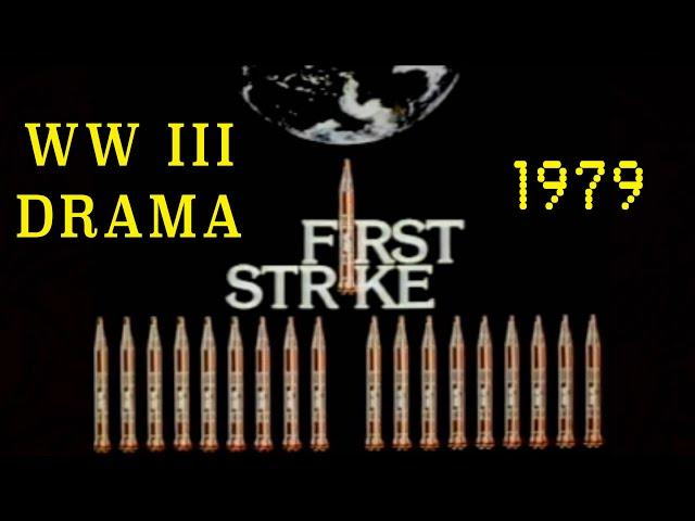 "First Strike" (1979) Cold War / WWIII Nuclear Attack Docu-Drama