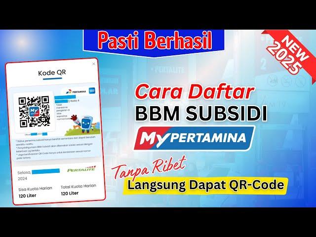 Cara Daftar Subsidi Pertamina Terbaru 2024 | Cara Daftar My Pertamina Dapat Barcode Subsidi BBM