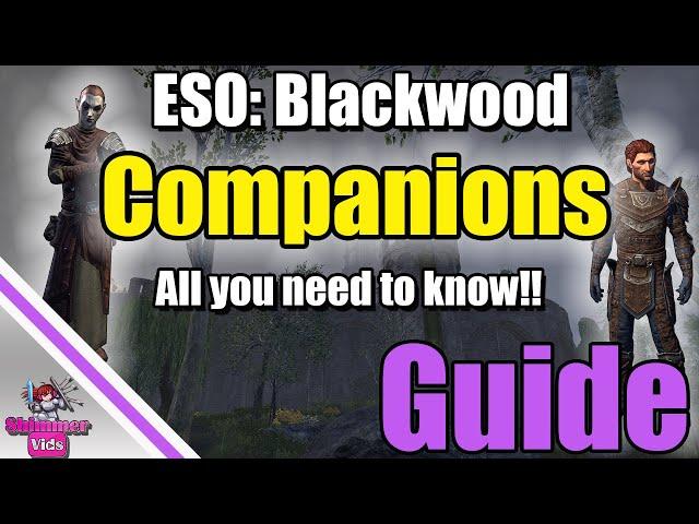 ESO: Companion Guide!  All you need to know!