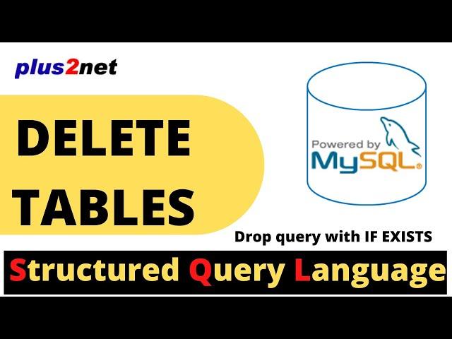 SQL delete table command by using DROP query and before deleting checking if TABLE exists