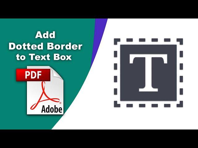 How to add a dotted border to a comment text box in a PDF file using Adobe Acrobat Pro DC