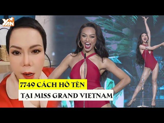 7749 cách hô tên "ĐỘC - LẠ" tại Miss Grand Vietnam: Nhận nhiều ý kiến trái chiều, buộc thay đổi