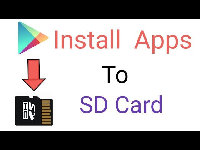 How To Install Any Apps To Sd Card Direct From Google Play Store 2019.