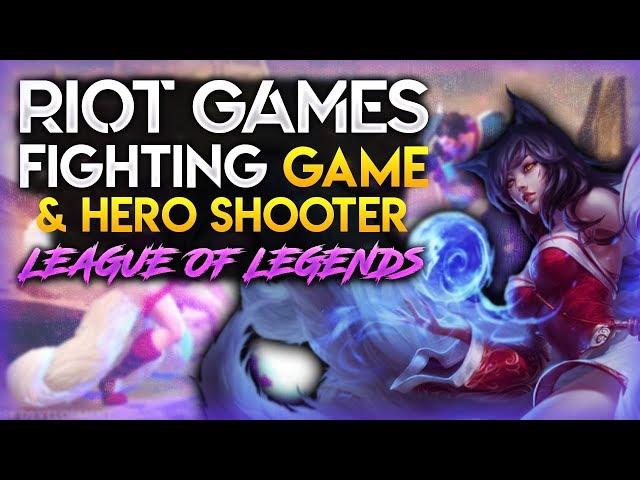 Riot Games Announces League of Legends Fighting Game and New Hero Shooter | News Dose