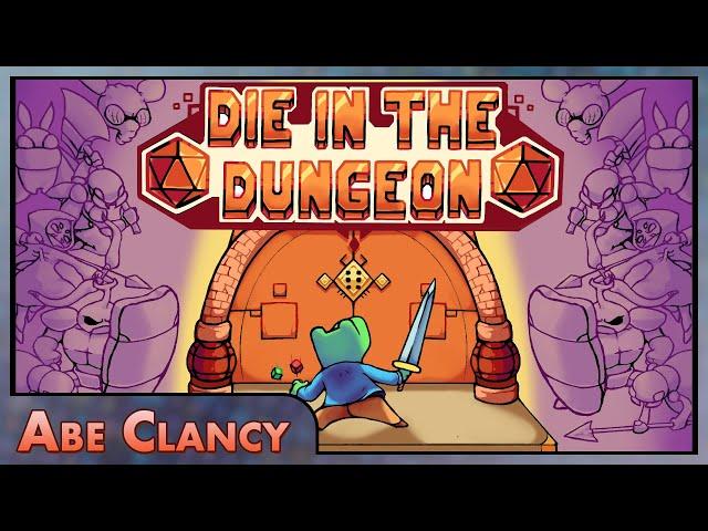 Die in the Dungeon | Abe Clancy Looks At