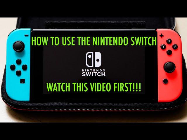 How To Use The Nintendo Switch - The Nintendo Switch Beginners Guide #nintendoswitch #gaming