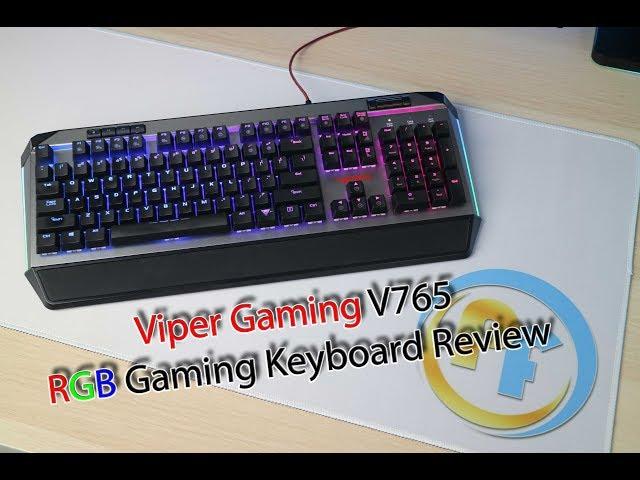 Patriot Viper Gaming V765 RGB Mechanical Keyboard Review