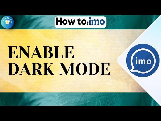 How To Enable Dark Mode On Imo (New Update)