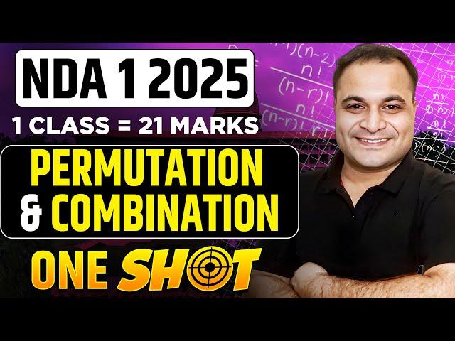 NDA Math Permutations & Combinations in 1 Class| All TRICKS & Concepts| इसे जरूर करके जाना 