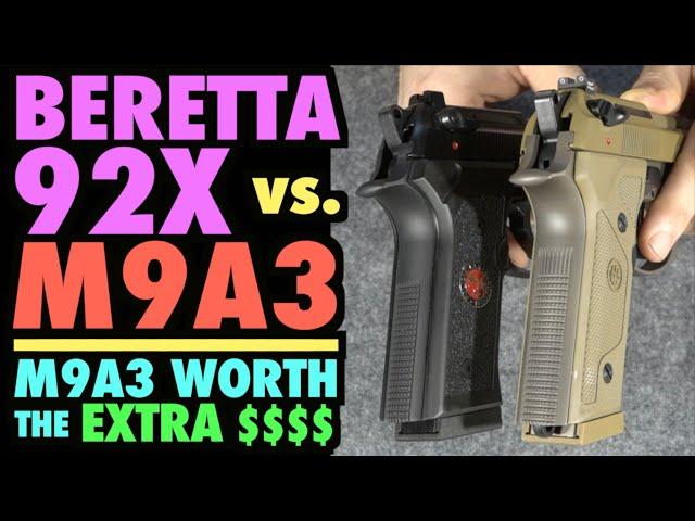 Beretta 92X vs. M9A3!!! (M9A3 Worth the Extra $$$?)