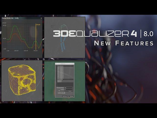 What's new in 3DEqualizer4 Release 8.0
