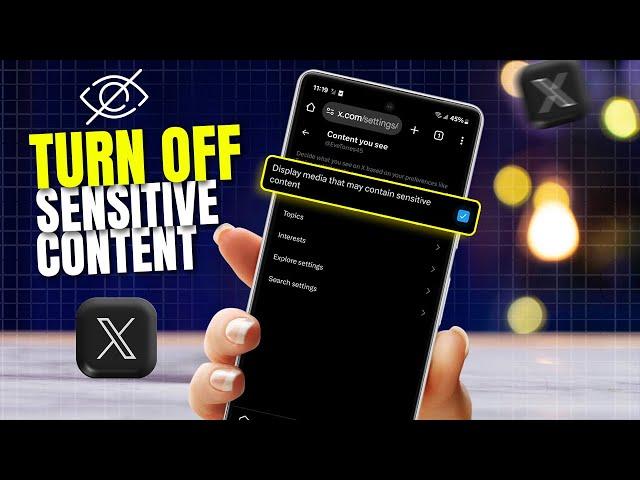 How To Turn Off X (Twitter) Sensitive Content Setting on Android | Stop Censorship on X from Android