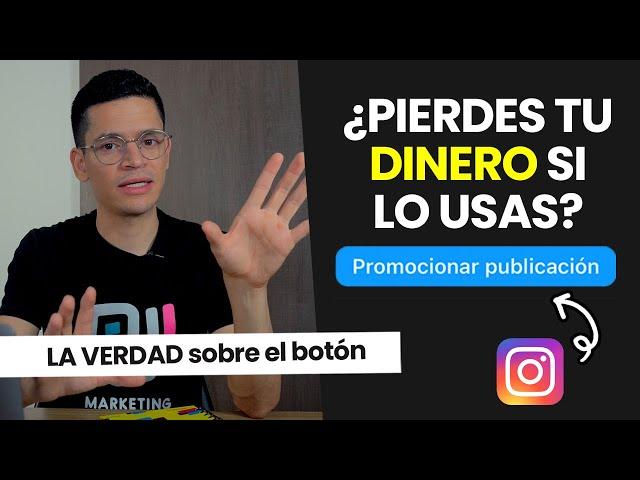 Cómo usar CORRECTAMENTE  el botón promocionar de Instagram y no perder dinero  -  Instagram Ads