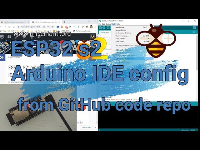 Tutorial: use and configure ESP32 S2 boards on Arduino IDE from GitHub source code (Deprecated)