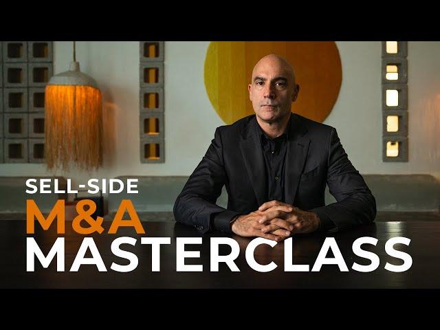 Sell-Side M&A Masterclass | Structuring a Formal Sale Process for Maximum Value | Private Equity