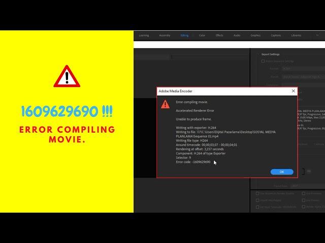 Adobe Premiere Pro Error Code - 1609629690 Easy Fix Unable To Produce Frame