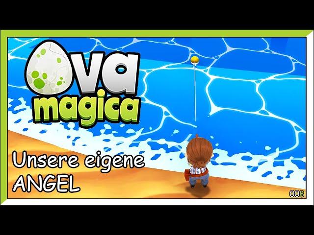 Ova Magica [008] Unsere eigene Angel [Deutsch] Let's Play Ova Magica