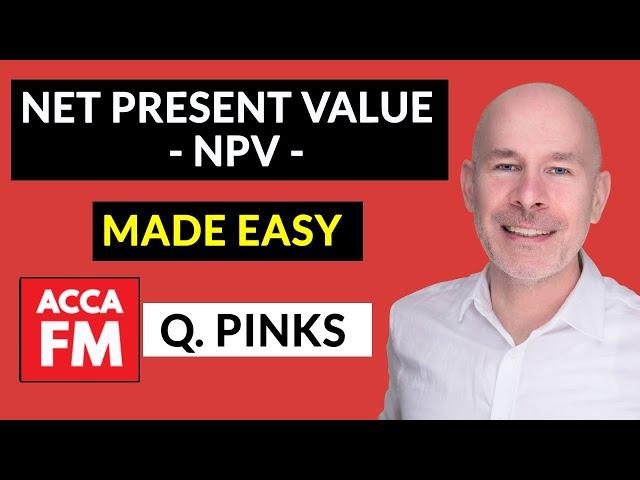 NPV made EASY for ACCA Students | ACCA paper FM | Q.Pinks M/J 19 | Nominal vs Real Cost of Capital