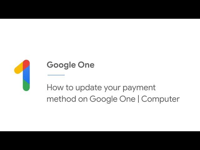 How to update your payment method on Google One | Computer