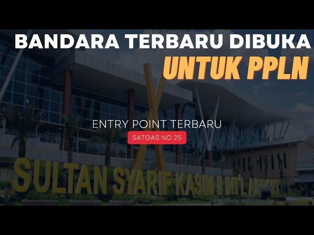 BANDARA YANG DIBUKA UNTUK PENERBANGAN INTERNASIONAL (PPLN)