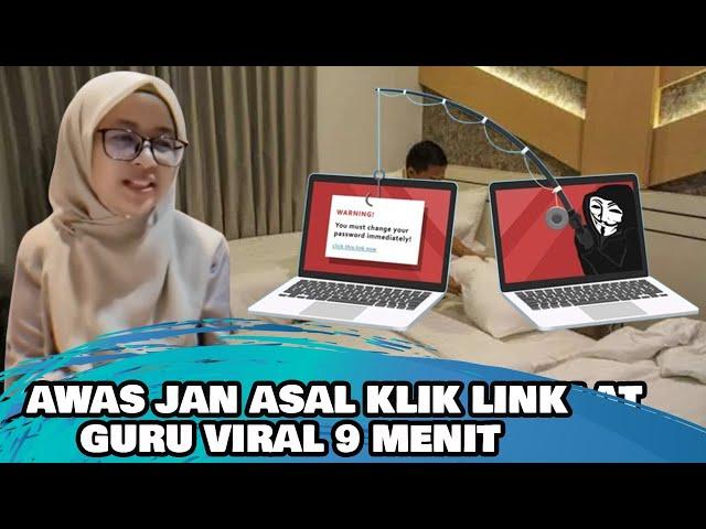 Guru Viral 9 Menit: Pakai Kacamata Hitam dan Jilbab Krem Hati-Hati Link Phishing! JANGAN ASAL KLIK