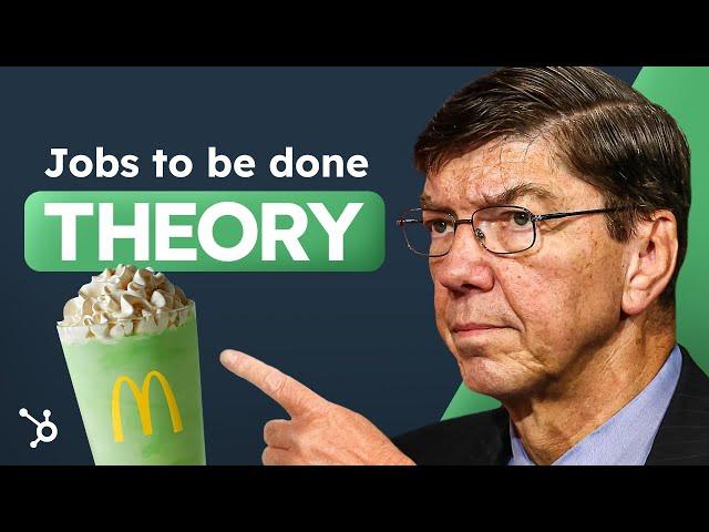 Clay Christensen: The Jobs to be Done Theory