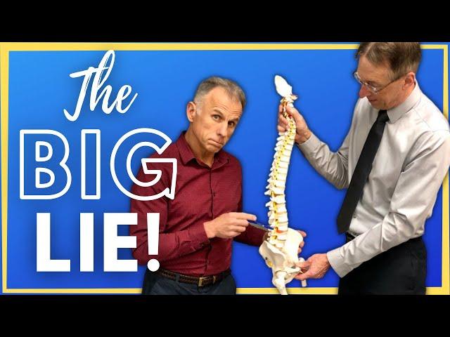 Bulging Disk? Herniated Disk? The BIG LIE you need to know.