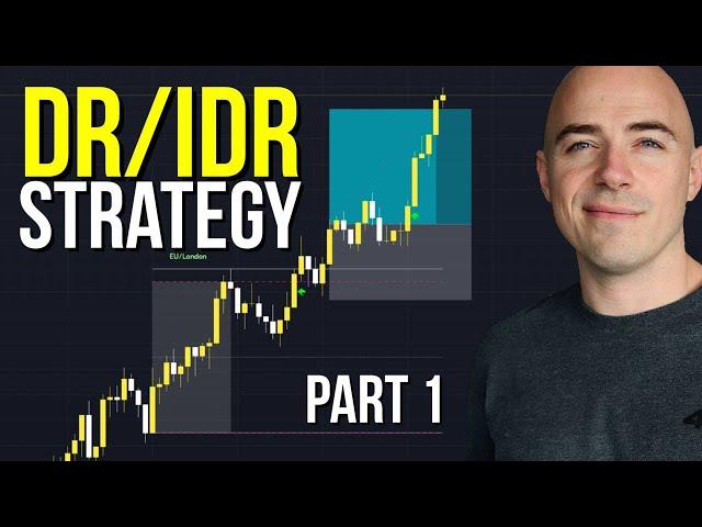 DR IDR Concepts Trading Strategy Using Fractals Video 1